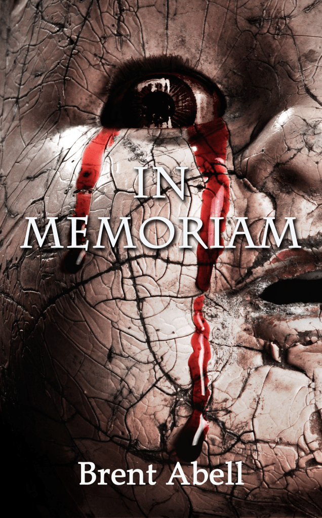 InMemoriam_BrentAbell_FrontCover_v3a_largerdropshadow